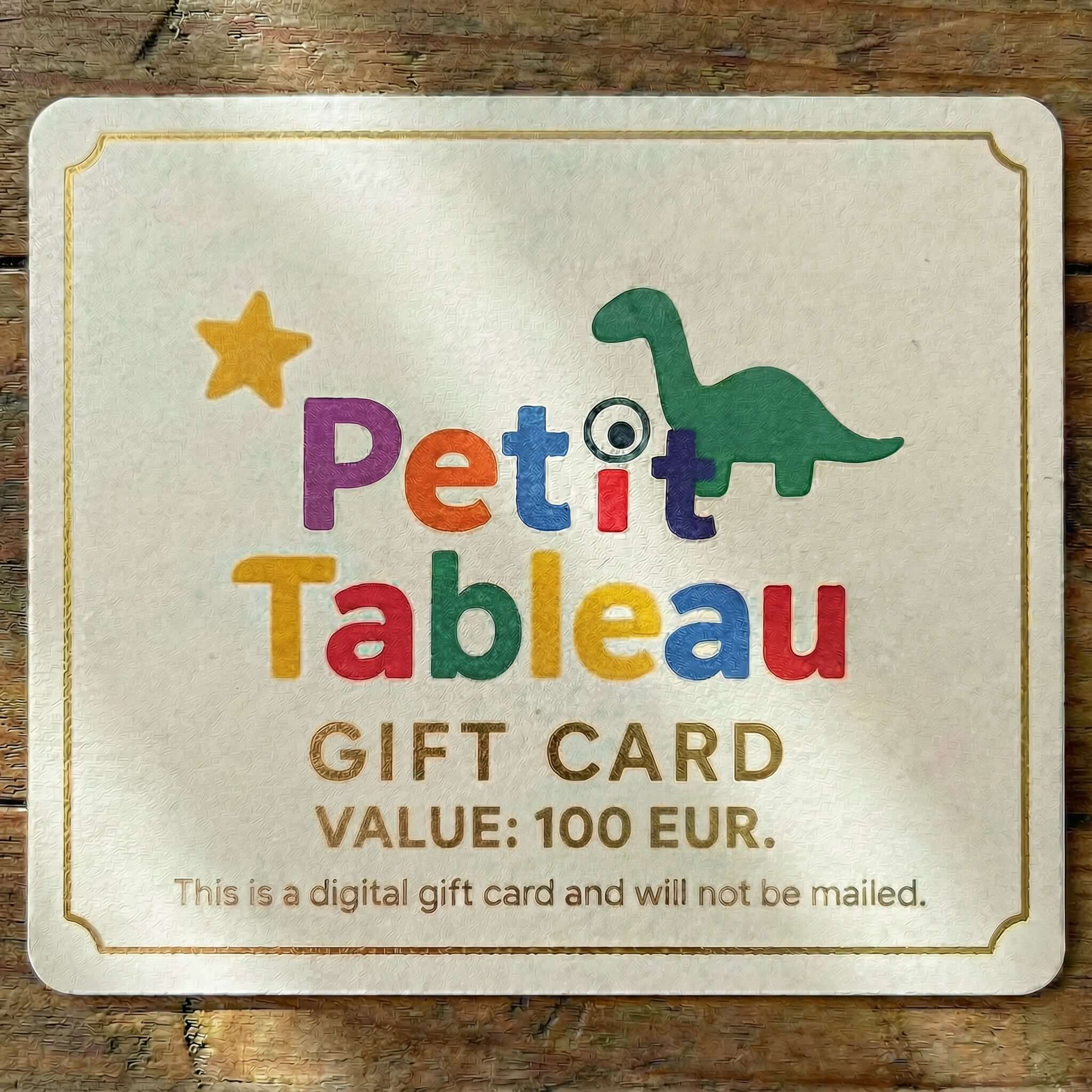 Petit Tableau gift card featuring colorful design and value of 100 EUR, perfect for creative gifts.